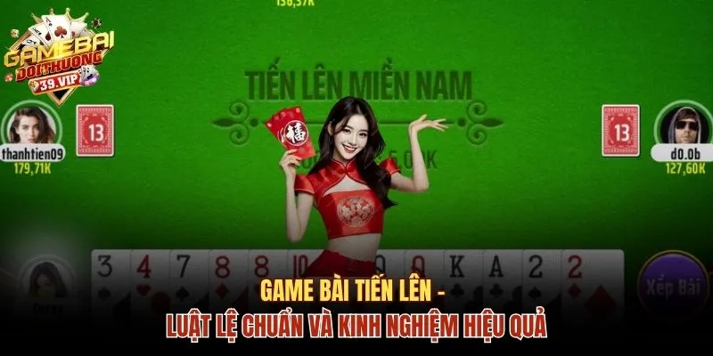 game bài Tiến Lên