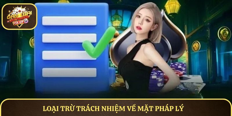 Loại trừ trách nhiệm về mặt pháp lý