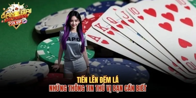 Tiến Lên đếm lá